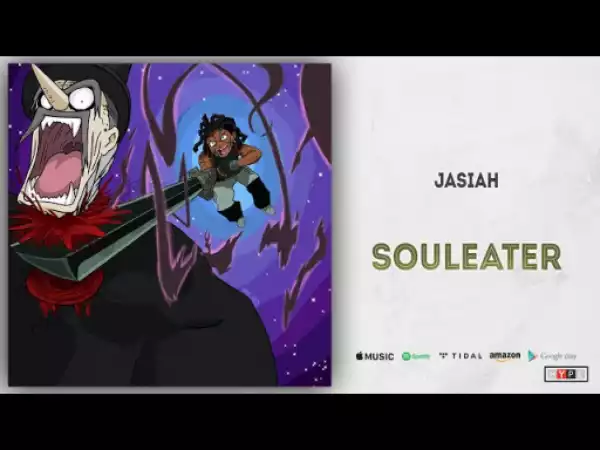 Jasiah - Soul Eater